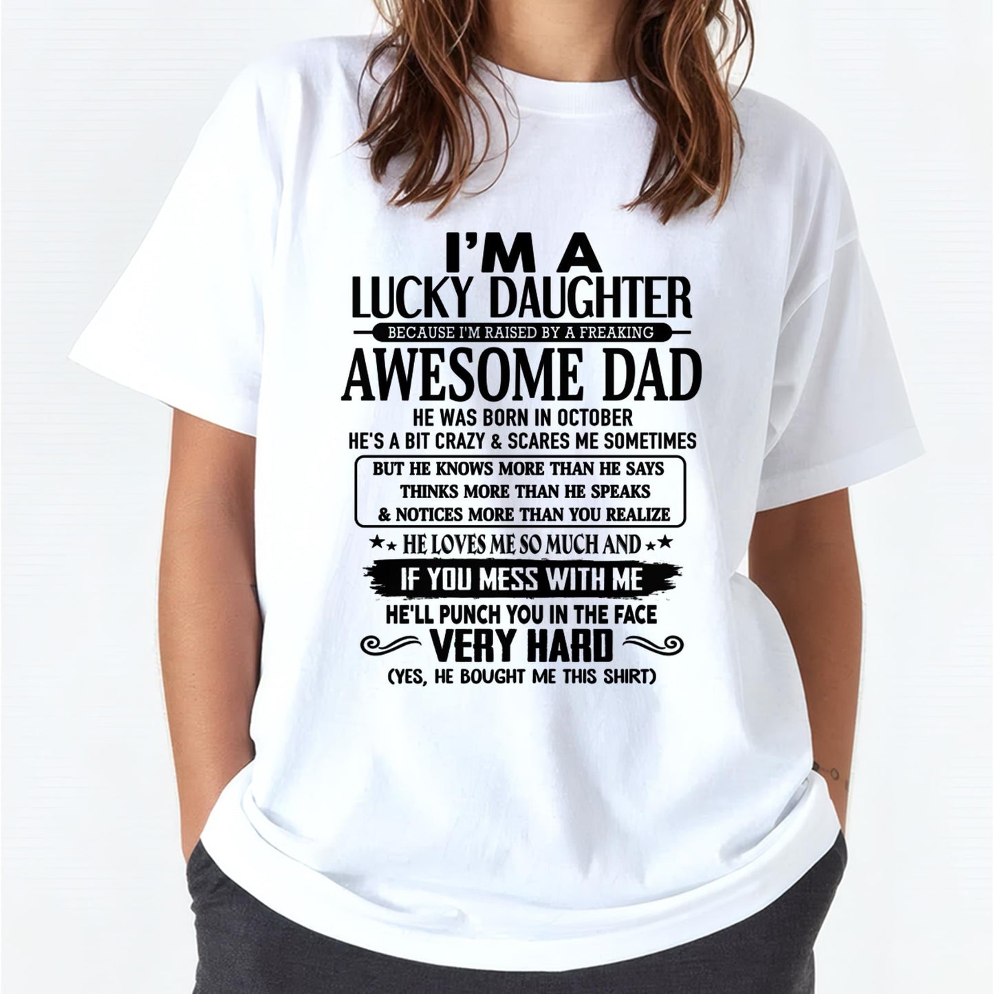 October - I'm Lucky Daughter - Gift for Daughter from Dad - ntnt10 (SKU-TLUCKYDD-10)