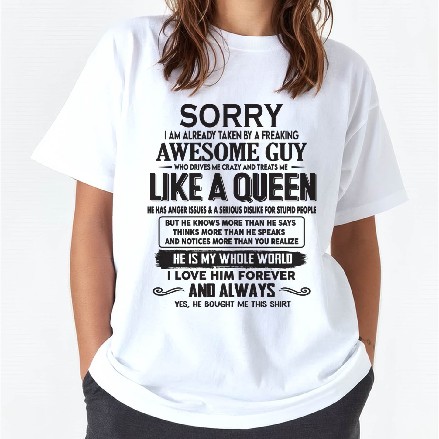Sorry I am already taken by a freaking awesome guy - Gift for Wife From Husband - ntnt00 (SKU08-25-00)