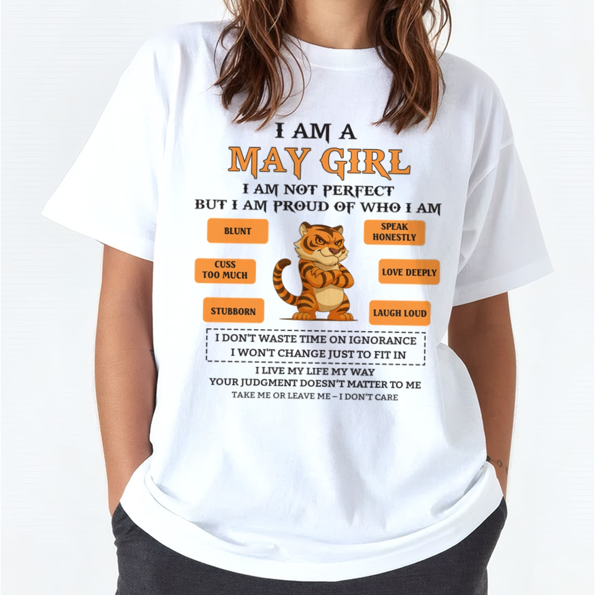 "I AM A MAY GIRL" - Birthday Gift For May Girls - FMA ntnt05 (SKU26T-01-62-05)