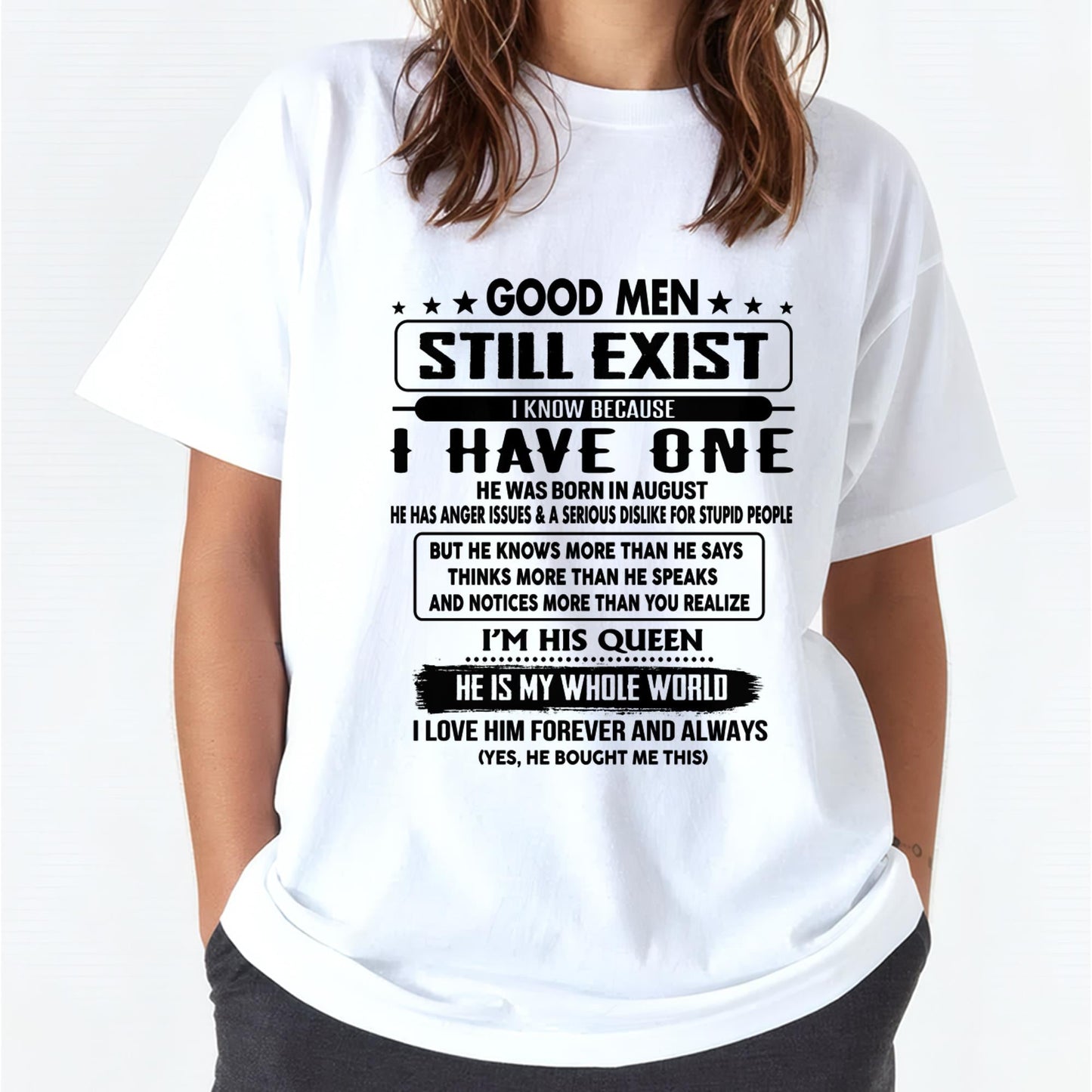 August - Good men Still Exist - gift for your girlfriend, wife from Husband - ntnt08 (SKU-GM-08)