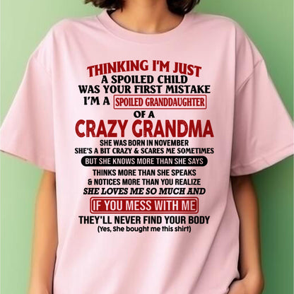 NOVEMBER - I'M A SPOILED GRANDDAUGHTER OF A CRAZY GRANDMA - From Grandma - NTTD11 (SKU-GMD1-NTT11)
