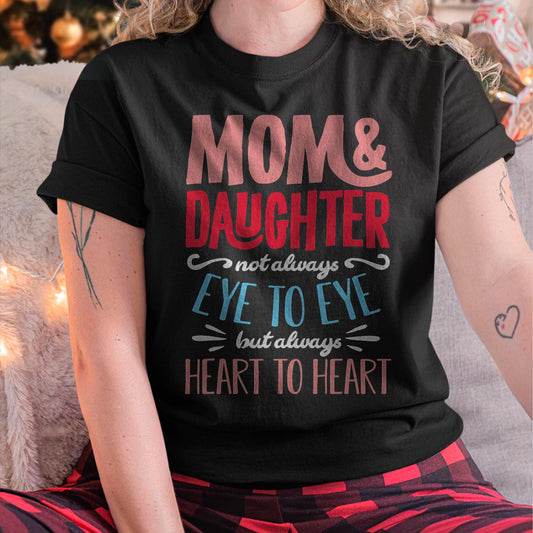 Mom and Daughter T shirt - Gift For Daughter from Mom - ntnt00