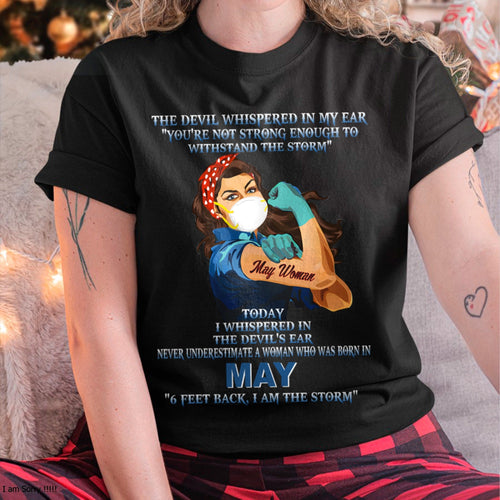 Never Underestimate A Woman Born In May – May Woman “I Am The Storm” - FMA / ntnt05 (SKU12-322-05)