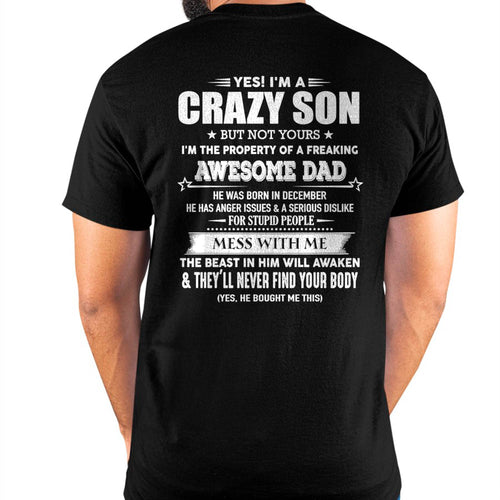 DECEMBER - YES! I'M A CRAZY SON - GIFT FOR SON FROM DAD - ntnt12 (SKU07-52-12)
