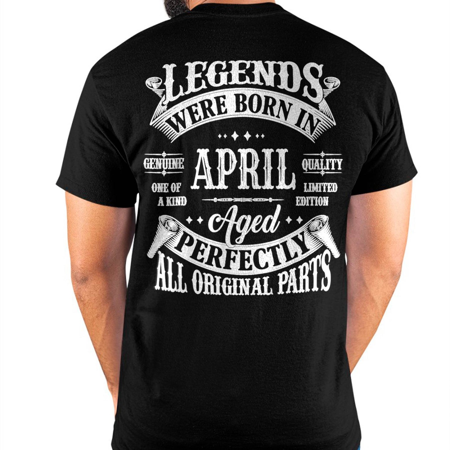 LEGENDS WERE BORN IN APRIL - T-SHIRT FOR MAN - ntnt04 (SKU08-37-04)