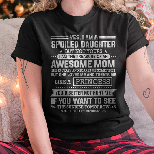 I Get My Attitude From My Freaking Awesome Mom - Gift for Daughter From Mom - ntnt00