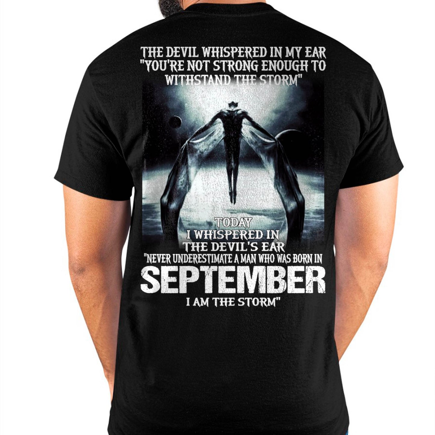 SEPTEMBER - THE DEVIL WHISPERED IN MY EAR - T-SHIRT FOR MAN - ntnt09 (SKU08-35-09)