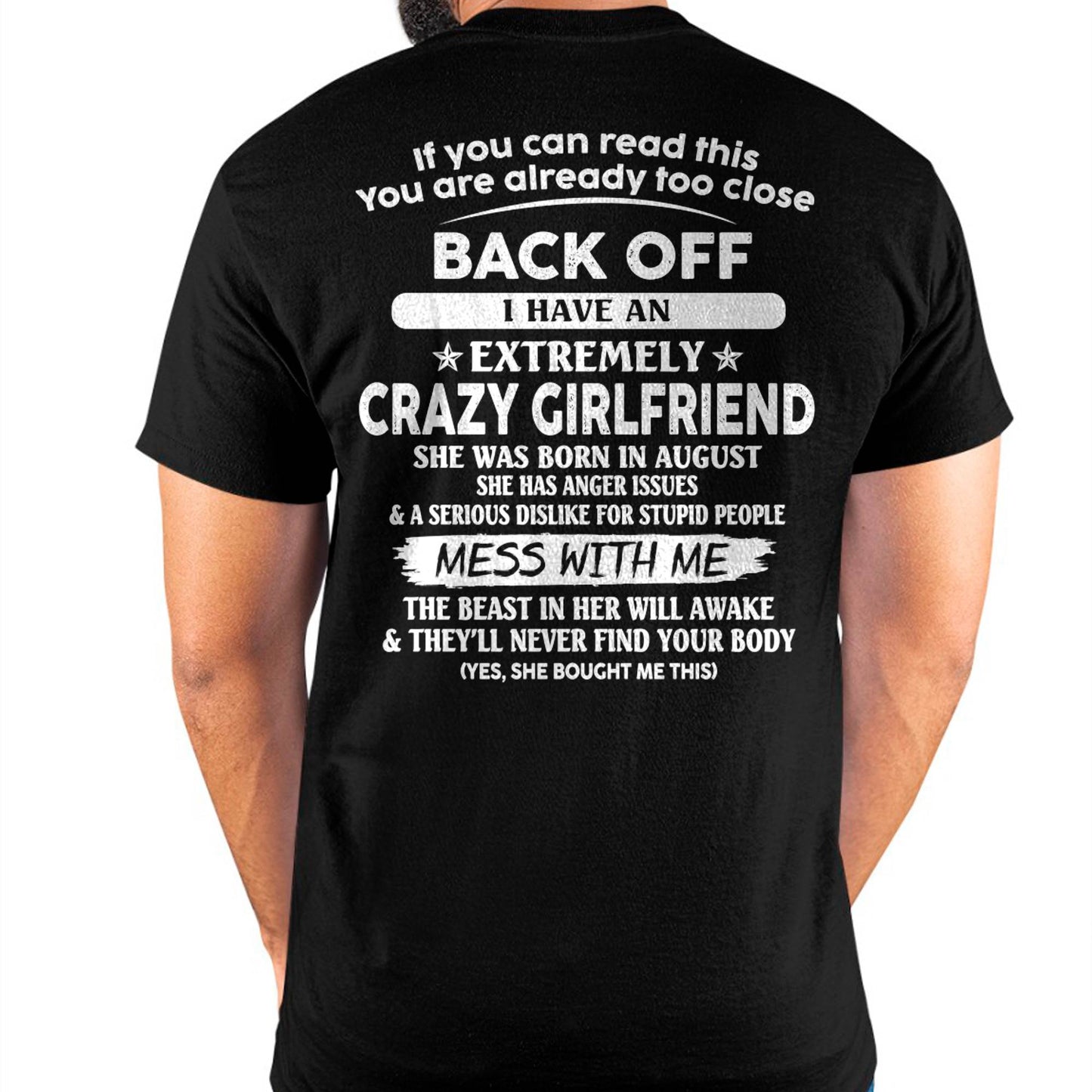 August - If You Can Read This You Are Already Too Close - Gift For Your Boyfriend, Husband From Wife - ntnt08 (SKU07-175-08)