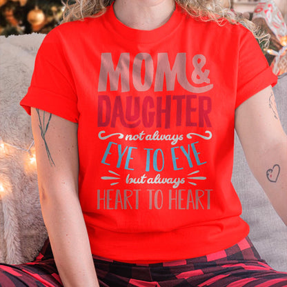 Mom and Daughter T shirt - Gift For Daughter from Mom - ntnt00
