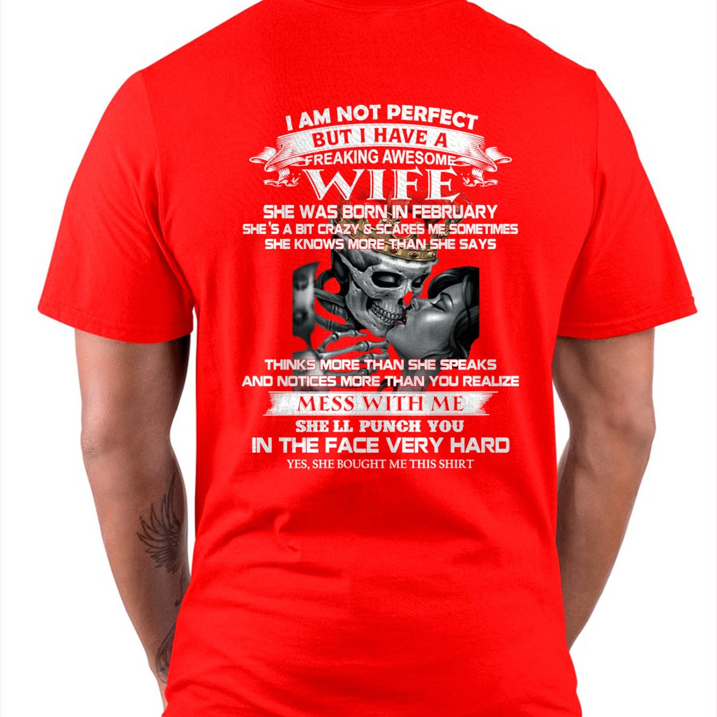February - I Am Not Perfect But I Have A Freaking Awesome Wife - Gift For Husband From Wife - ntnt02 (SKU06-34-02)