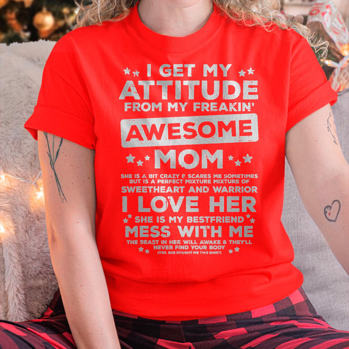 Got My Attitude From Awesome Mom Mothers Day Daughter Son T-Shirt - Gift for Daughter and Son From Mom - ntnt00