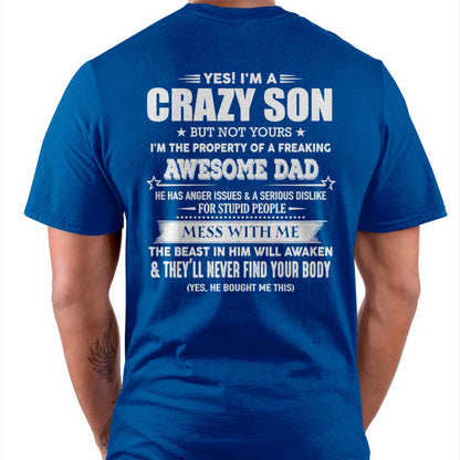 YES! I'M A CRAZY SON - GIFT FOR SON FROM DAD - ntnt00 (SKU07-52-00)