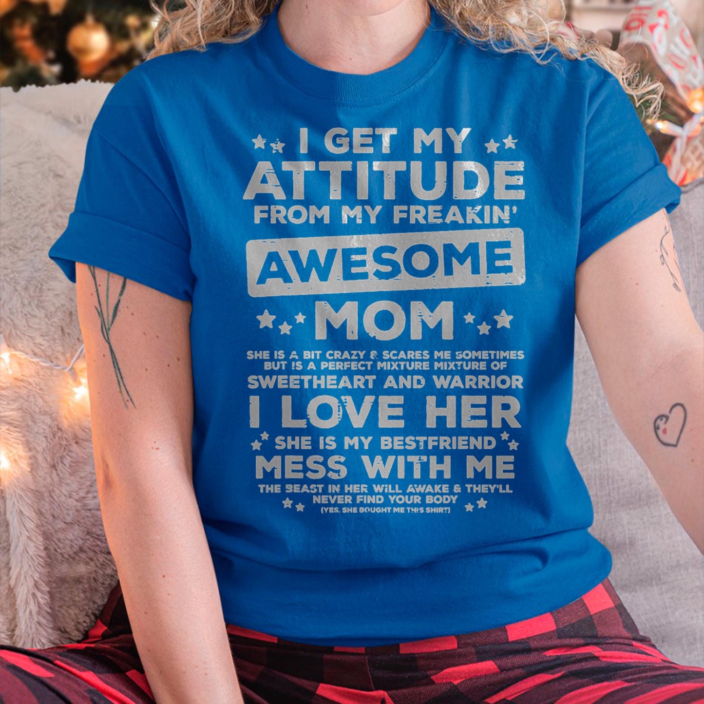 Got My Attitude From Awesome Mom Mothers Day Daughter Son T-Shirt - Gift for Daughter and Son From Mom - ntnt00