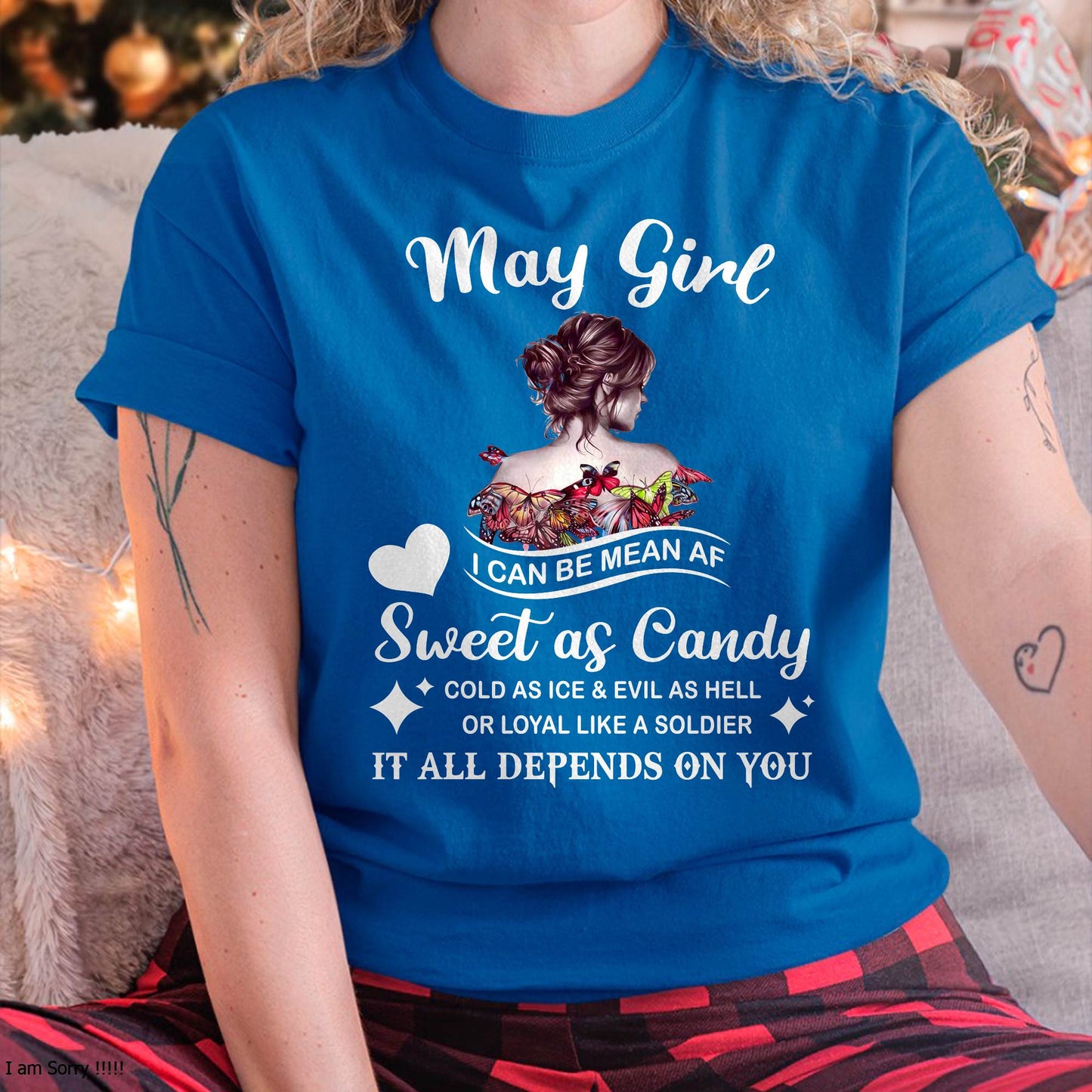 May Girl T-Shirt – Sweet As Candy, Cold As Ice - Birthday Gift for Women - ntnt05 (SKU26T-01-38-05)
