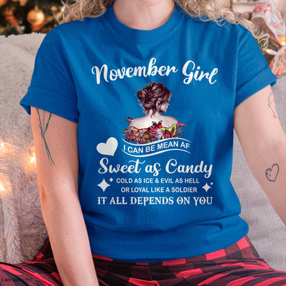 November Girl T-Shirt – Sweet As Candy, Cold As Ice - Birthday Gift for Women - ntnt11 (SKU26T-01-38-11)