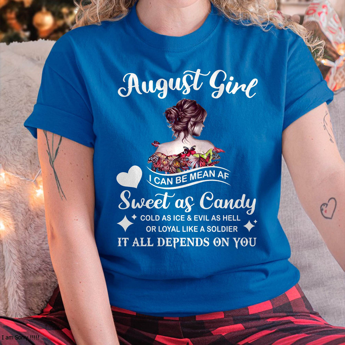 August Girl T-Shirt – Sweet As Candy, Cold As Ice - Birthday Gift for Women - ntnt08 (SKU26T-01-38-08)