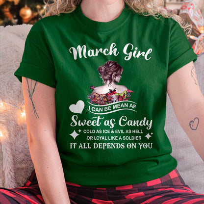March Girl T-Shirt – Sweet As Candy, Cold As Ice - Birthday Gift for Women - ntnt03 (SKU26T-01-38-03)