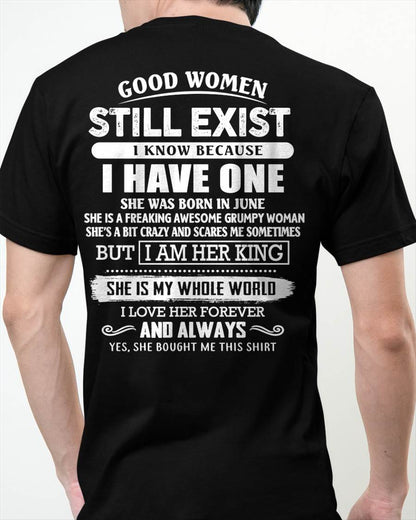 JUNE - GOOD WOMEN STILL EXIST - PERFECT GIFT FROM WIFE, GIRLFRIEND - ntnt06 (SKU12-306-06)