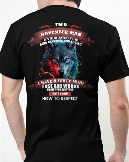 NOVEMBER - KNOW HOW TO RESPECT - BIRTHDAY T-SHIRT FOR MEN - ntnt11 (SKU12-162-11)