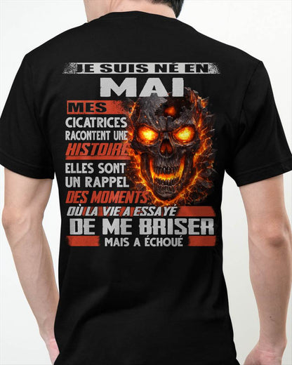 Je Suis Né en Mai – Mes Cicatrices Racontent Une Histoire | T-Shirt Homme Fort - ntnt05 (SKU26T-01175-05)