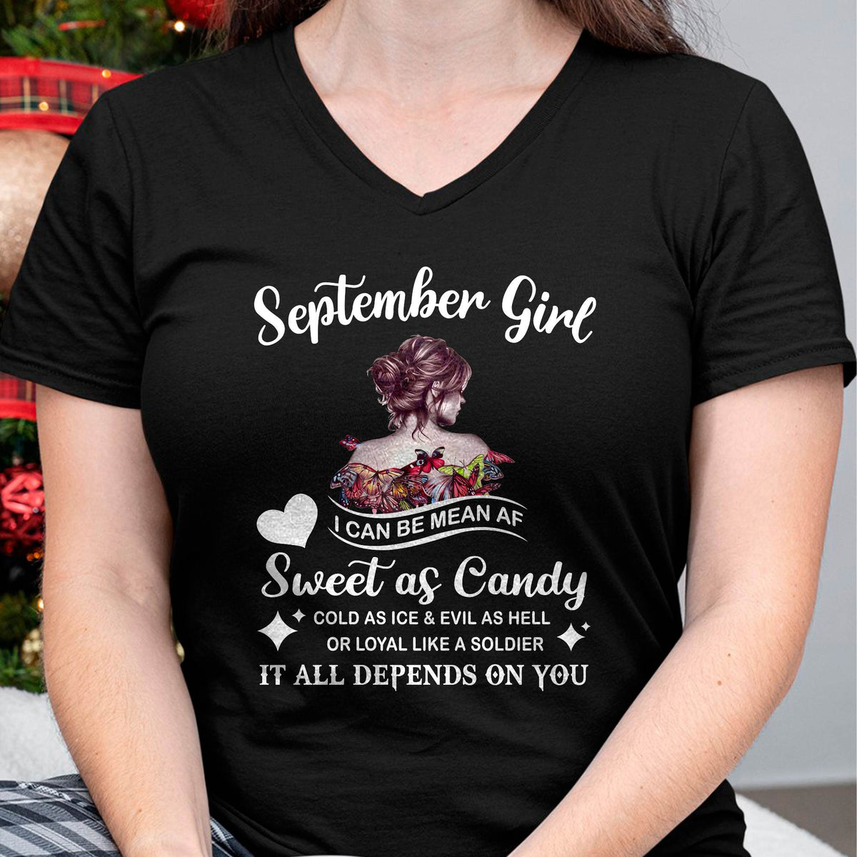 September Girl T-Shirt – Sweet As Candy, Cold As Ice - Birthday Gift for Women - ntnt09 (SKU26T-01-38-09)