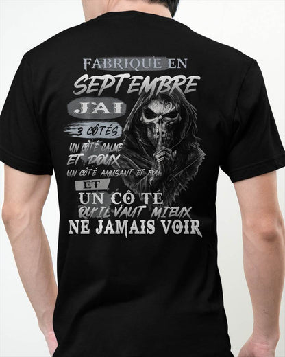 Fabriqué en Septembre – J’ai 3 Côtés | T-Shirt Homme Caractère Fort - ntnt09 (SKU26T-01174-09)