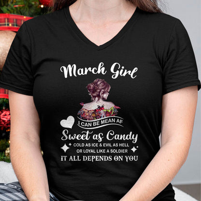 March Girl T-Shirt – Sweet As Candy, Cold As Ice - Birthday Gift for Women - ntnt03 (SKU26T-01-38-03)
