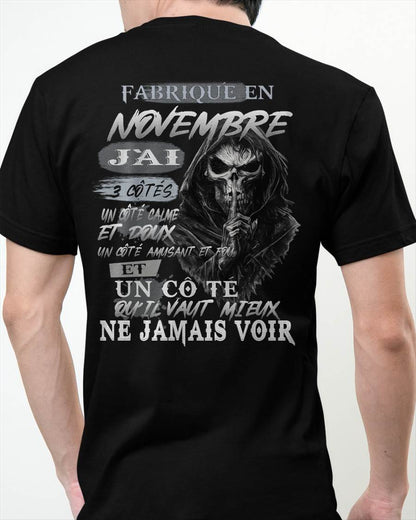 Fabriqué en Novembre – J’ai 3 Côtés | T-Shirt Homme Caractère Fort - ntnt11 (SKU26T-01174-11)