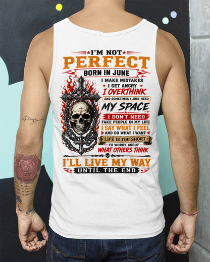 June Man Shirt – I’m Not Perfect, I Make Mistakes, I Get Angry, I Overthink T-Shirt – From Boy – NTNT06 - (SKU2608-634-06)