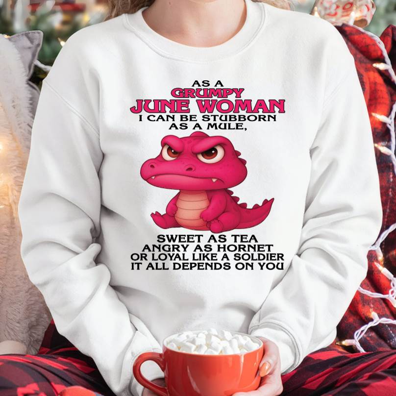 As A Grumpy January Woman - T Shirt For Woman - ntnt06 (SKU09-31-06)