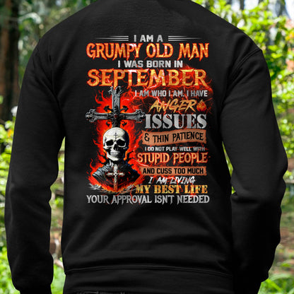 SEPTEMBER - GRUMPY OLD MAN T-SHIRT - FUNNY SKULL ANGER ISSUES TEE - PERFECT GIFT FOR MEN ntnt09 (SKU12-319-09)