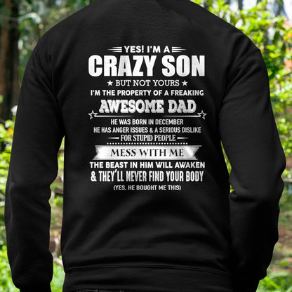 DECEMBER - YES! I'M A CRAZY SON - GIFT FOR SON FROM DAD - ntnt12 (SKU07-52-12)