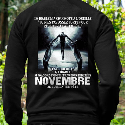 Je Suis la Tempête – Ne Jamais Sous-Estimer le Pouvoir d’un Homme Né en Novembre – T-Shirt Homme - ntnt11 (SKU26T-01160-11)