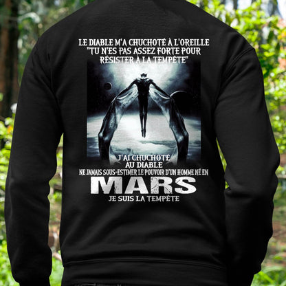 Je Suis la Tempête – Ne Jamais Sous-Estimer le Pouvoir d’un Homme Né en Mars – T-Shirt Homme - ntnt03 (SKU26T-01160-03)