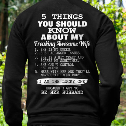 5 THINGS YOU SHOULD KNOW ABOUT MY FREAKING AWESOME WIFE - PERFECT GIFT FOR YOUR HUSBAND, BOYFRIEND - ntnt00 (SKU12-299)