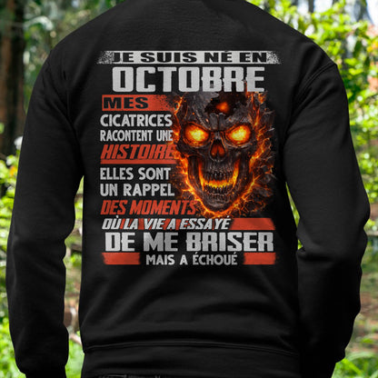 Je Suis Né en Octobre – Mes Cicatrices Racontent Une Histoire | T-Shirt Homme Fort - ntnt10 (SKU26T-01175-10)