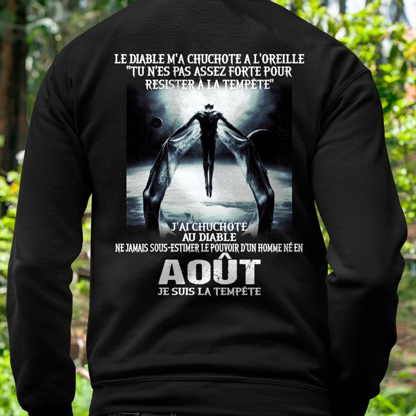Je Suis la Tempête – Ne Jamais Sous-Estimer le Pouvoir d’un Homme Né en Août – T-Shirt Homme - ntnt08 (SKU26T-01160-08)