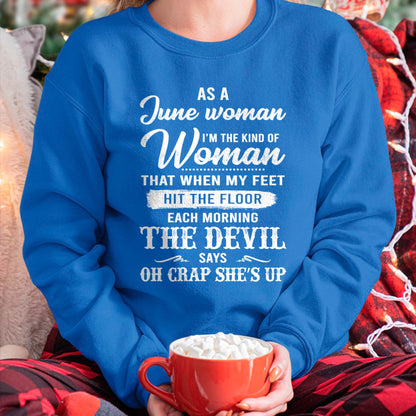 June - I'm The Kind Of Woman – T-Shirt For Woman – ntnt06 (SKU26T-01181-06)