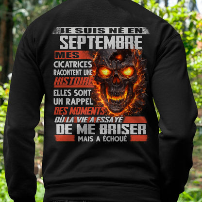Je Suis Né en Septembre – Mes Cicatrices Racontent Une Histoire | T-Shirt Homme Fort - ntnt09 (SKU26T-01175-09)