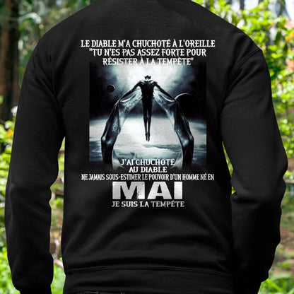 Je Suis la Tempête – Ne Jamais Sous-Estimer le Pouvoir d’un Homme Né en Mai – T-Shirt Homme - ntnt05 (SKU26T-01160-05)