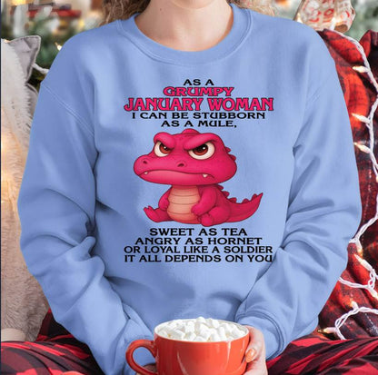 As A Grumpy January Woman - T Shirt For Woman - ntnt01 (SKU09-31-01)
