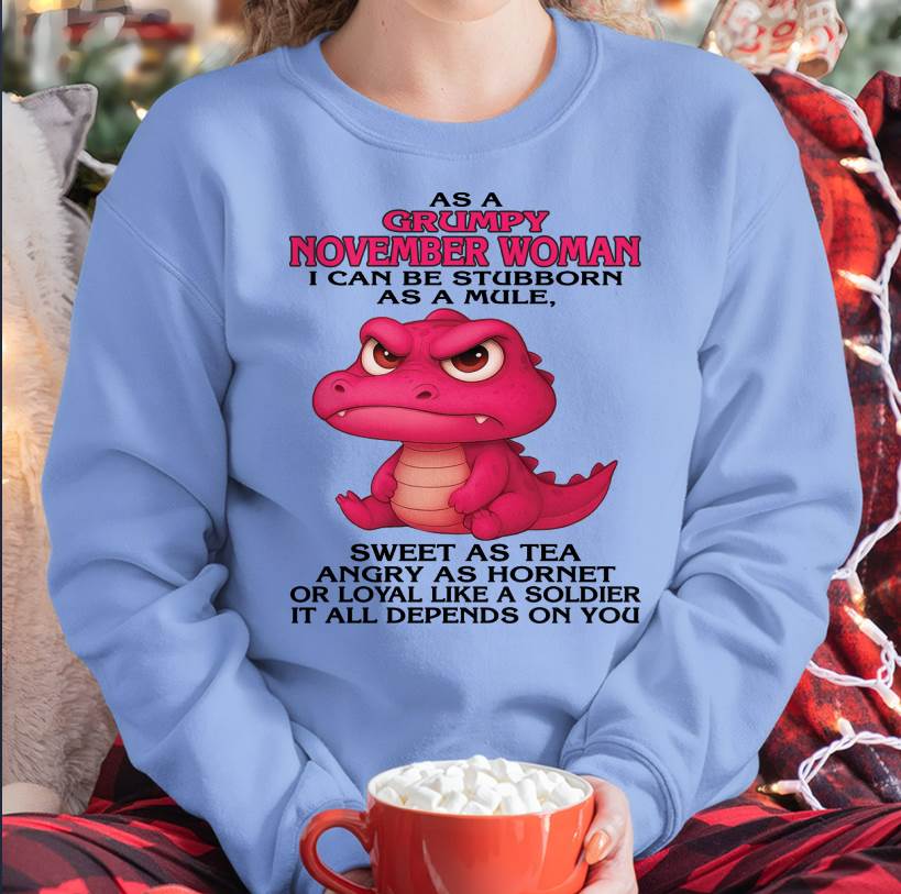As A Grumpy January Woman - T Shirt For Woman - ntnt11 (SKU09-31-11)