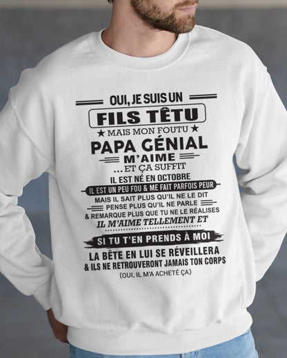 OCTOBRE - Oui, je suis un garçon têtu – T-shirt | Cadeau d’anniversaire de papa pour son fils - ntnt10 / fr10 (SKU12-260-10)