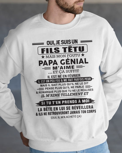 FÉVRIER - Oui, je suis un garçon têtu – T-shirt | Cadeau d’anniversaire de papa pour son fils - ntnt02 / fr02 (SKU12-260-02)