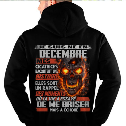 Je Suis Né en Décembre – Mes Cicatrices Racontent Une Histoire | T-Shirt Homme Fort - ntnt12 (SKU26T-01175-12)