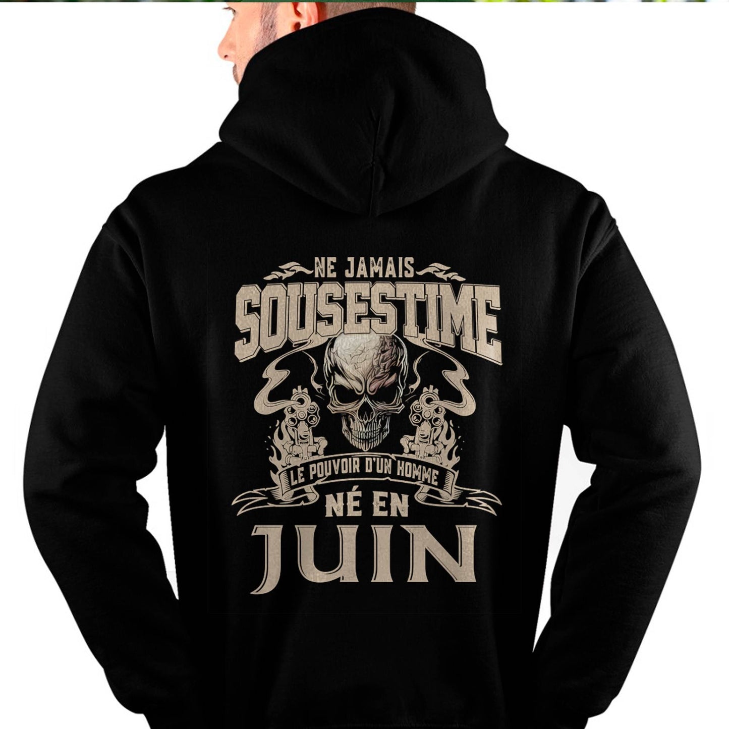 Ne Jamais Sous-estimer le Pouvoir d’un Homme Né en Juin – T-Shirt Homme Crâne Rebelle - ntnt06 (SKU26T-01159-06)