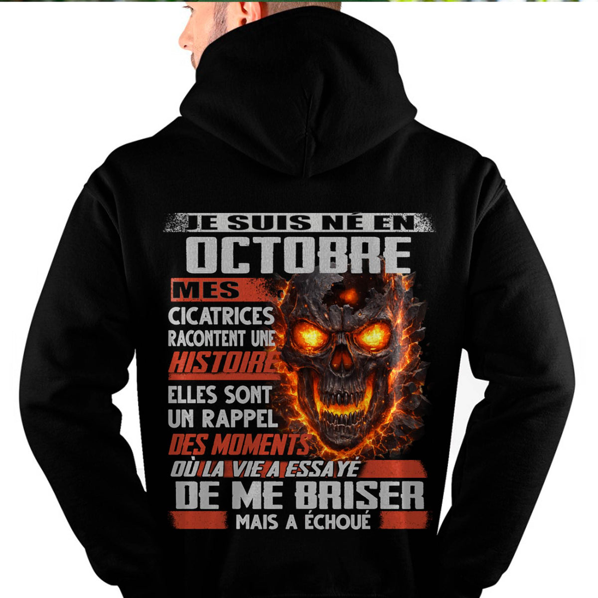 Je Suis Né en Octobre – Mes Cicatrices Racontent Une Histoire | T-Shirt Homme Fort - ntnt10 (SKU26T-01175-10)
