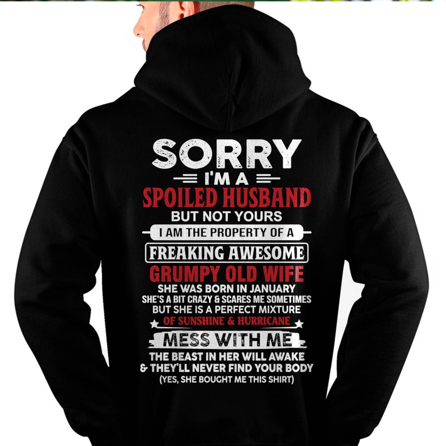 January - Spoiled Husband - Perfect Gift From Wife - ntnt01 (SKU11-02-01)