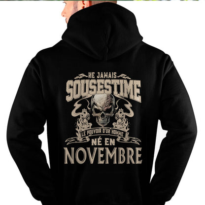 Ne Jamais Sous-estimer le Pouvoir d’un Homme Né en Novembre – T-Shirt Homme Crâne Rebelle - ntnt11 (SKU26T-01159-11)