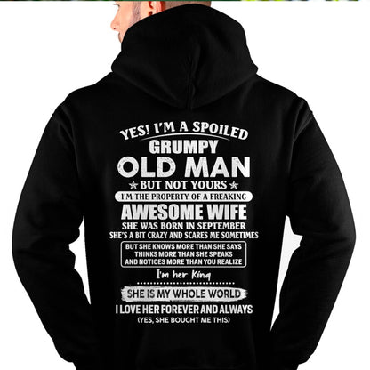 September - Yes! I'm A Spoiled Grumpy Old Man But Not Yours - Gift For Husband From Wife - ntnt09 (SKU07-100-09)